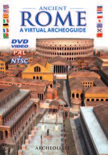 video PAL e NTSC ISBN 978-88-95512-51-8 Sottotitoli in 13 lingue Ancient Rome - A Virtual Tour from Colosseum to St Peter - Questo DVD ripercorre la storia della città eterna attraverso i suoi