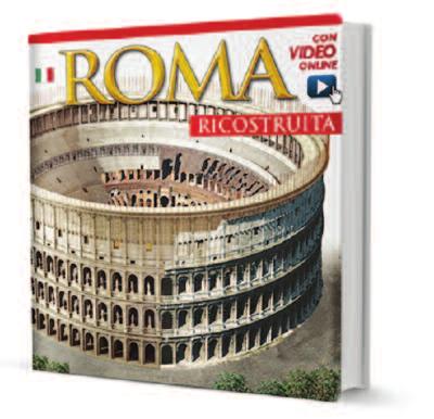 Roma Ricostruita In questo luogo si riallaccia l'intera storia del mondo, e io conto d'esser nato una seconda volta, d'essere davvero risorto, il giorno in cui ho messo piede in Roma (J W Goethe)