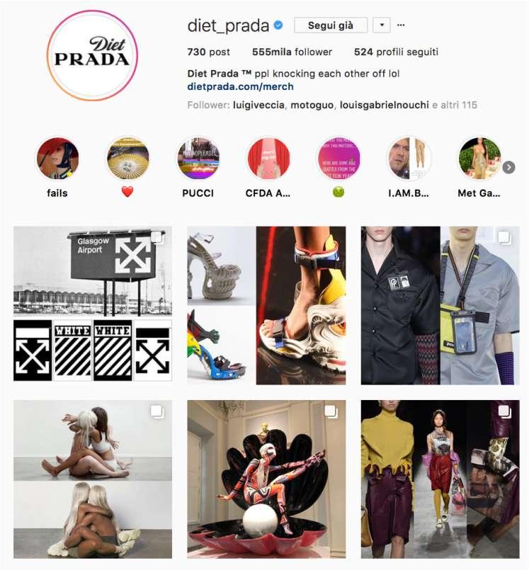 DIET_PRADA MICRO INFLUENCER INSTAGRAM Diet Prada è una delle pagine più amate e irriverenti di Instagram, che fa notare quanto alcuni