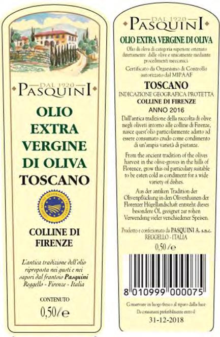 Premio Frantoiani Sezione DOP/IGP Pasquini dal 1920 Frantoio Pasquini Attilio snc Reggello (FI) Toscana t. 055 86 92 60 c. 338 87 94 065 Info@frantoiopasquini.