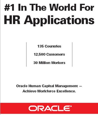 di ricerca internazionale su tematiche informatiche) Fonte: BusinessWeek Oracle è #1 mondiale dei fornitori HR con oltre