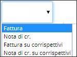 Tipo documento Il campo su cui viene proposta l opzione «fattura», consente di specificare se il documento