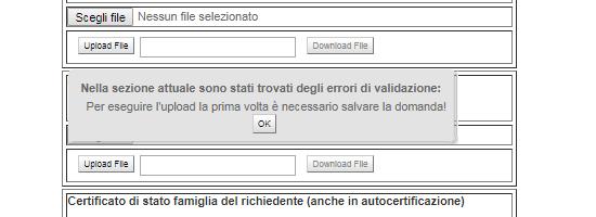 Per caricare un documento è necessario salvare preventivamente la domanda che si sta compilando, successivamente: 2 - Salvataggio istanza 1.