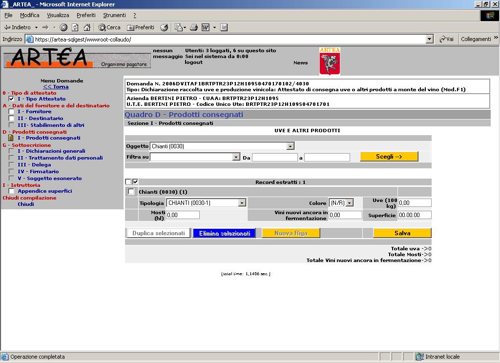 Quadro D - Dati relativi ai prodotti consegnati Sezione I- Prodotti consegnati Per la compilazione del quadro si fa riferimento alle istruzioni per la compilazione del Quadro D Sezione I e II del