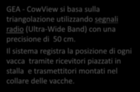 - Tempo in alimentazione GEA - CowView si basa sulla triangolazione