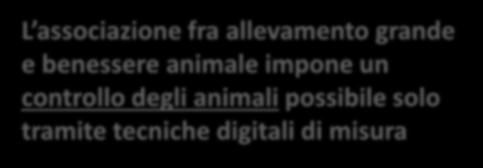 più al benessere animale con una maggiore