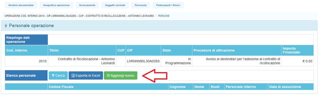 Nella sezione Personale l utente CPI deve procedere con l inserimento del tutor che seguirà il destinatario del contratto di ricollocazione.