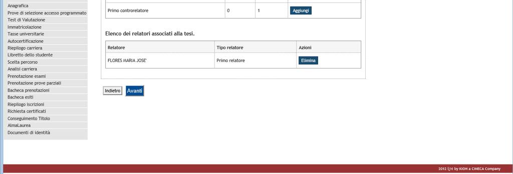 13. Elenco relatori Una volta indicato il Relatore puoi aggiungere, se previste, altre figure ufficiali, come ad esempio un eventuale secondo relatore.