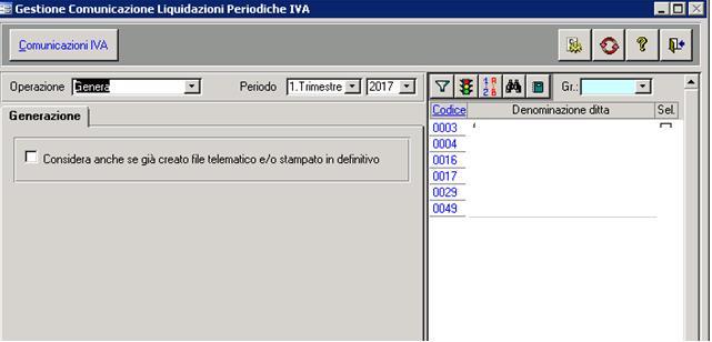 GESTIONE LIQUIDAZIONE PERIODICA IVA (per chi liquida attraverso le operazioni registrate in contabilità) Per accedere alla "Gestione della comunicazione liquidazioni periodiche IVA" scegliere