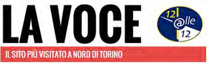 23-05-2016 (Il Gruppo Editoriale La Voce è il più importante gruppo editoriale a nord di Torino) http://12alle12.