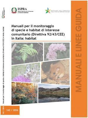 Monitoraggio degli habitat di interesse unionale Fornisce indicazioni su