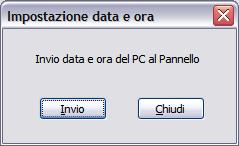 dialogo, che permette di eseguire l operazione di aggiornamento della data e ora, oppure di uscire dalla finestra senza alcuna conseguenza.