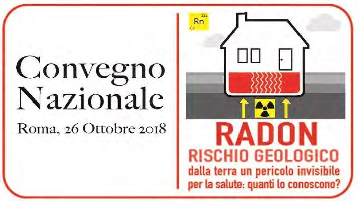 Convegno nazionale RADON: rischio geologico- Roma 26 ottobre Posted on ottobre 23, 2018 Convegno Nazionale RADON Rischio geologico. Roma 26 ottobre 2018 a cura del Consiglio Nazionale dei Geologi.