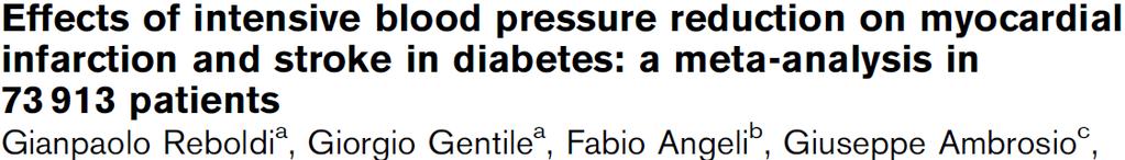 reduce the risk for mortality or myocardial infarction Risk of stroke decreased by 13% for each 5 mmhg reduction in SBP, and by 11.