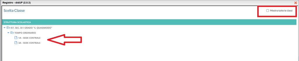 (Selezionando in altro a destra la voce mostra tutte le classi sarà possibile visualizzarle tutte per