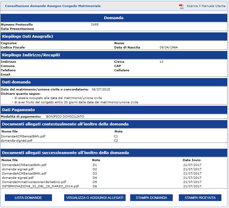 5.1.4.3 Dettaglio Domanda La pagina di dettaglio visualizza le informazioni precedentemente acquisite per una domanda presentata.