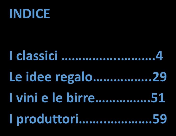 29 Le idee regalo..29 I produttori.