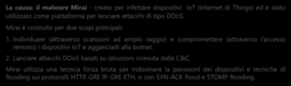 dispositivi IoT e agganciarli alla botnet. 2.