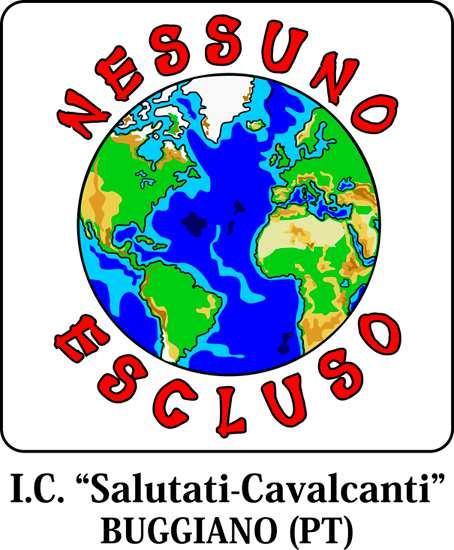 ISTITUTO COMPRENSIVO DI SCUOLA DELL INFANZIA, PRIMARIA E ISTRUZIONE SECONDARIA 1 GRADO C. Salutati-A. Cavalcanti Piazza A. Moro, 1 51011 Borgo a Buggiano (PT) c.f.: 81003470473 - tel.