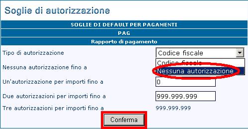 Per modificare una soglia di autorizzazione per le disposizioni di pagamento, effettuare le seguenti operazioni: selezionare la funzione "Impostazioni personali"; selezionare la funzione "Soglie