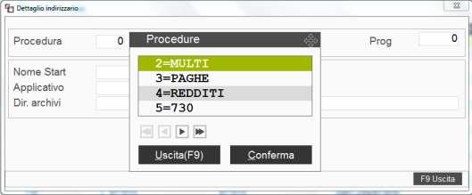 Nel campo Procedura va inserito il numero che da programma è stato assegnato alla procedura da inserire,