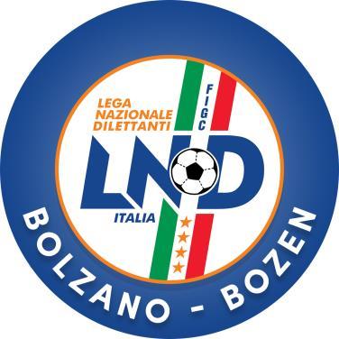 Federazione Italiana Giuoco Calcio Lega Nazionale Dilettanti Settore Giovanile e Scolastico COMITATO PROVINCIALE AUTONOMO BOLZANO AUTONOMES LANDESKOMITEE BOZEN Via Buozzi Strasse 9/b 39100