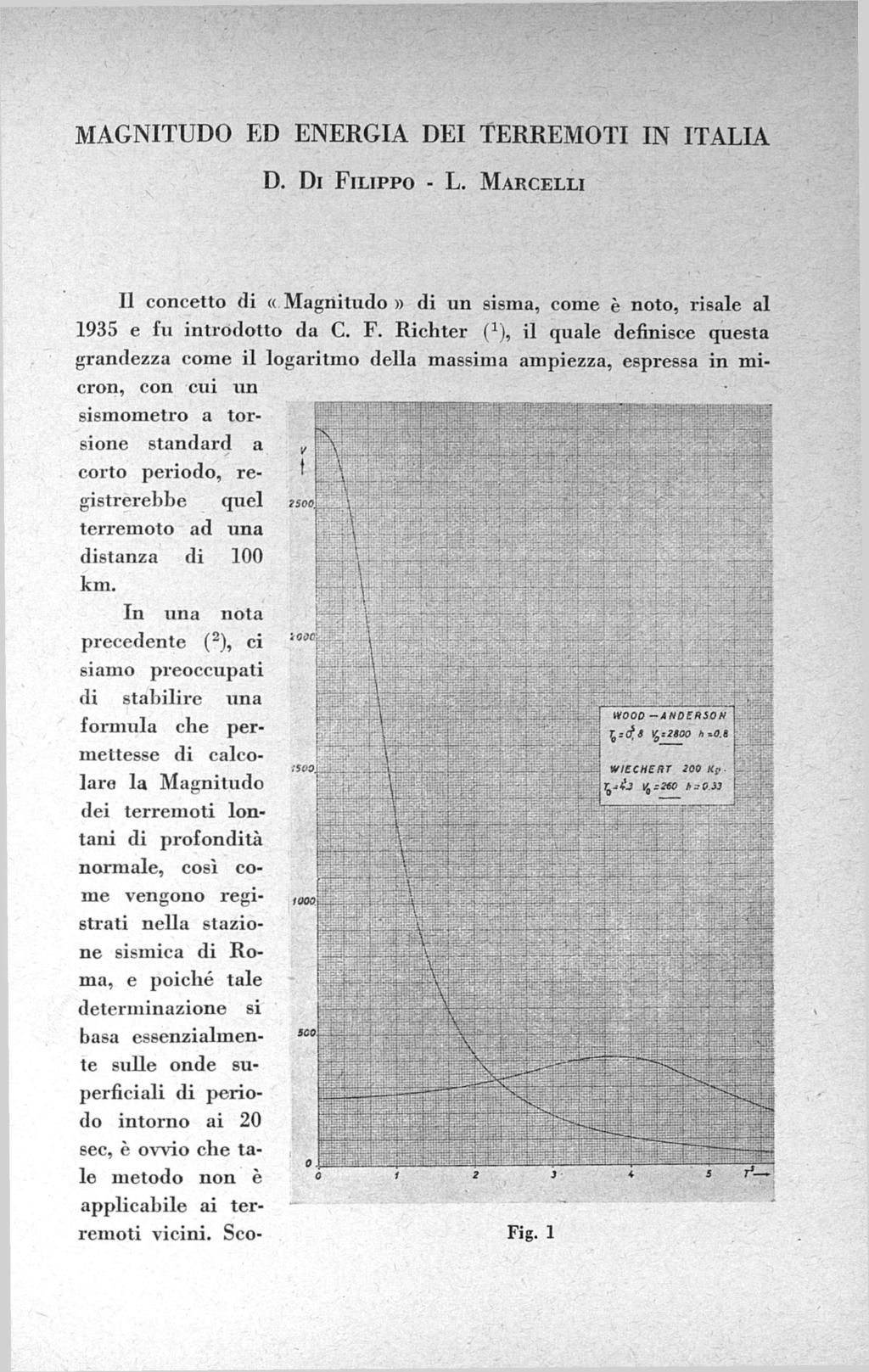 MAGNITUDO ED ENERGIA DEI TERREMOTI IN ITALIA D. Di FI