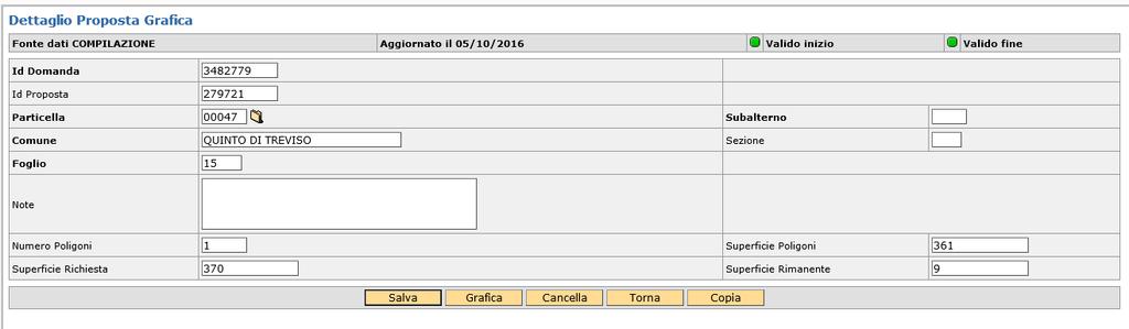 Di seguito le modalità per modificare il codice di uso suolo a fronte di un avvenuto estirpo. Accedere alla scheda proposta grafica della comunicazione.