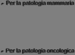 Terni ) Per la patologia oncologica 4) GOM Regionali Dei GOM Regionali fa parte dal maggio 2010 anche il Gruppo per il