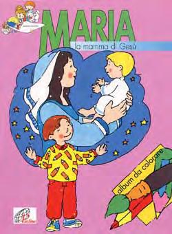 MARIA - MARIANI /10 978883150791-2 la mamma di Gesù