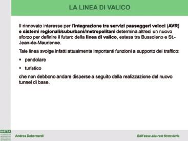 Osservatorio asse ferroviario Torino-Lione Quaderno 10 B.3 Il futuro della Linea Storica - tratta di valico: Bussoleno - Saint-Jean-de-Maurienne Ing.