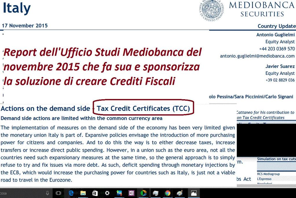 il più importante ufficio studi di banche in Italia ha appoggiato la nostra soluzione dei crediti fiscali (su