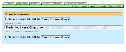 Una volta confermate le modifiche, per inserire la Specie basta premere uno dei due bottoni presenti in cui si trova scritto aggiungi una specie all erbario.