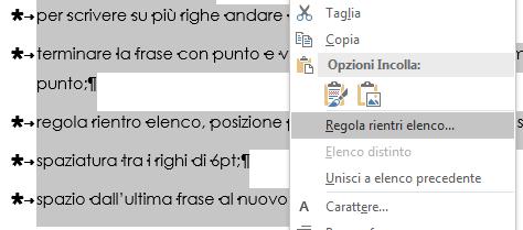 desideriamo) 2 passaggio: TASTO DESTRO DEL MOUSE SUL TESTO SELEZIONATO, NELLA