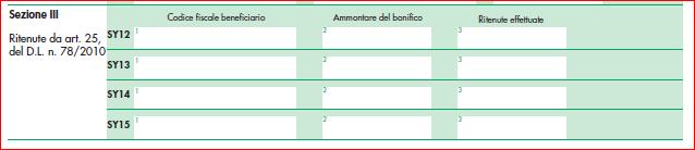 i dati vanno inseriti manualmente La Sezione IV è riservata ai percipienti esteri privi