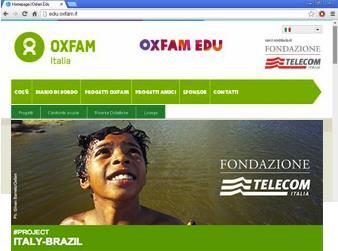 Piattaforma Oxfam-Edu Piattaforma Oxfam-Edu Piattaforma opensource di e-learning. Scambio virtuale tra scuole italiane e scuole brasiliane. Strumento di collegamento educativo interculturale.