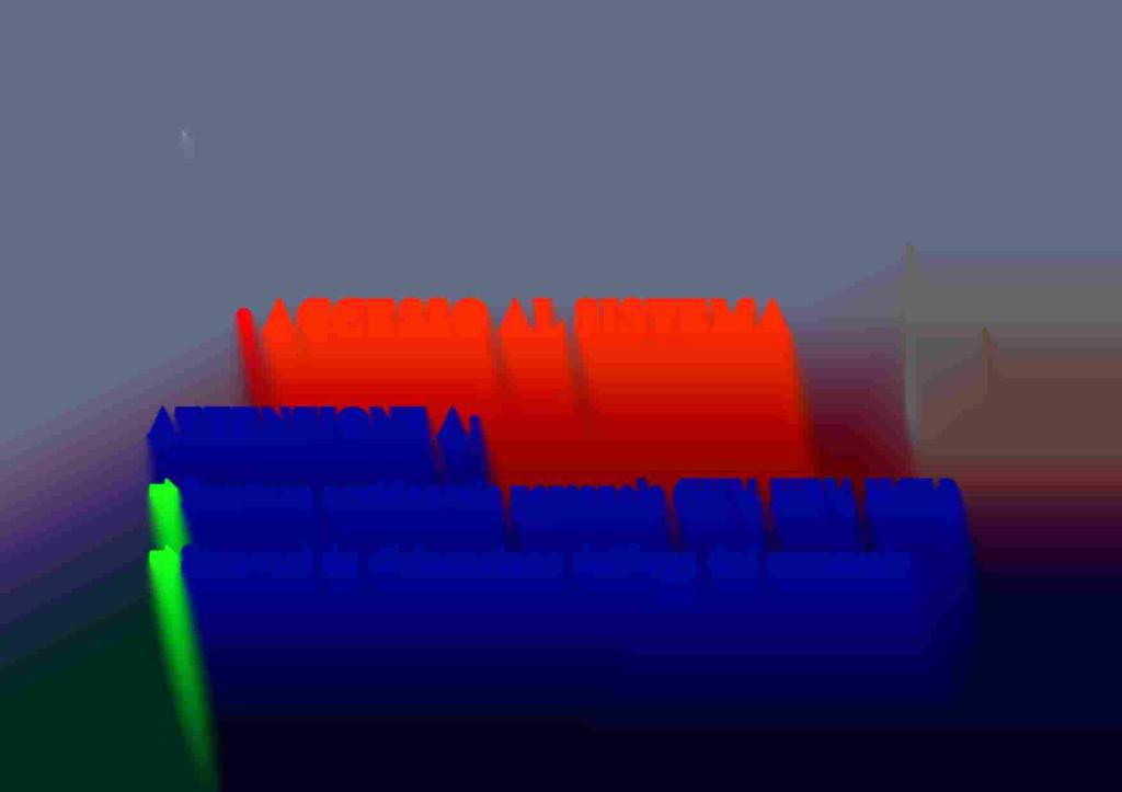 ACCESSO AL SISTEMA ATTENZIONE A: ~ Puntura accidentale personale