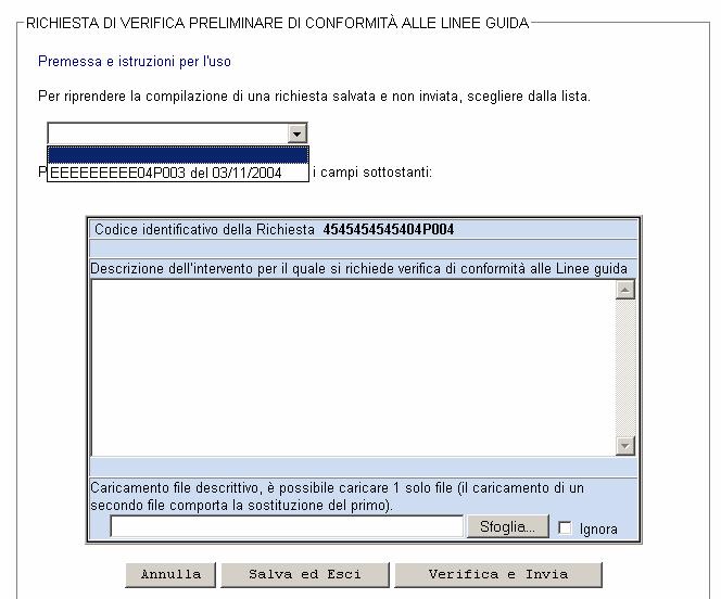 A) Richieste di verifica preliminare Modificare richieste salvate e non inviate Descrivere l intervento con testo