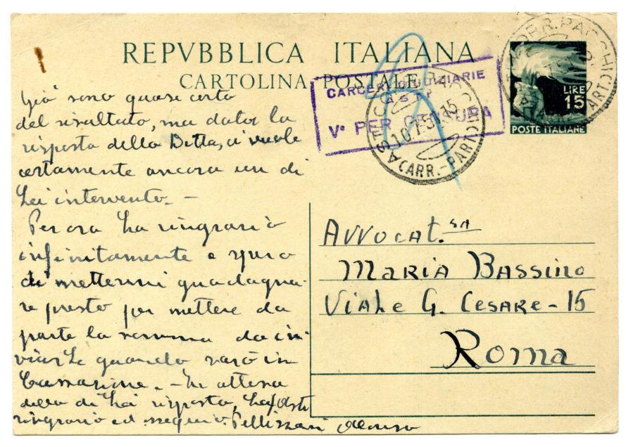1951 Carceri Giudiziarie Salerno a Roma Affrancatura: C.P. 15 l. +2 l.+ 3 l.