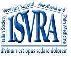 SOCIETA ITALIANA VETERINARIA DI ANESTESIA REGIONALE E TERAPIA DEL DOLORE (ISVRA) STATUTO DELL ASSOCIAZIONE DENOMINAZIONE- SEDE-SCOPO Art.