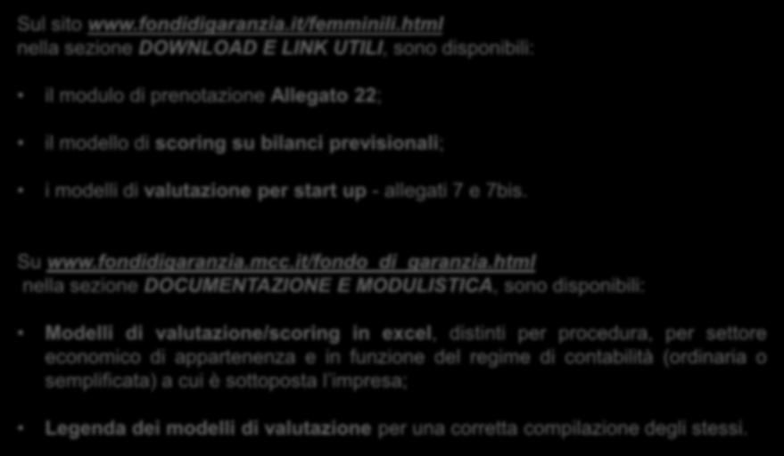 La Sezione Speciale Presidenza del Consiglio dei Ministri Dipartimento per le Pari Opportunità Sul sito www.fondidigaranzia.it/femminili.