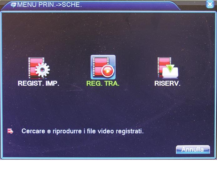 KIT DI VIDEOSORVEGLIANZA A COLORI IP D - CONFIGURAZIONE 5 - MENU PRINCIPALE 6. - Menu SCHE. Il «MENU PRINCIPALE» permette di accedere a tutti i parametri di configurazione del videoregistratore.