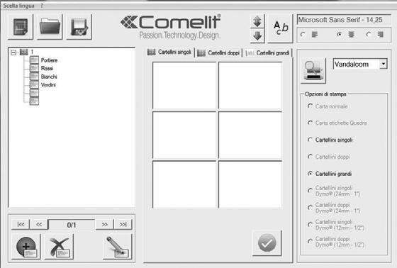 Descrizione L Art. 5A è un software dedicato alla realizzazione e alla stampa dei cartellini porta nomi e informativi delle pulsantiere serie Ikall, Vandalcom, Quadra, 6 Analog, Extra.