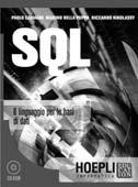 Paolo Camagni Marino Della Puppa Riccardo Nikolassy SQL Il linguaggio per le basi di dati 2005, pp.