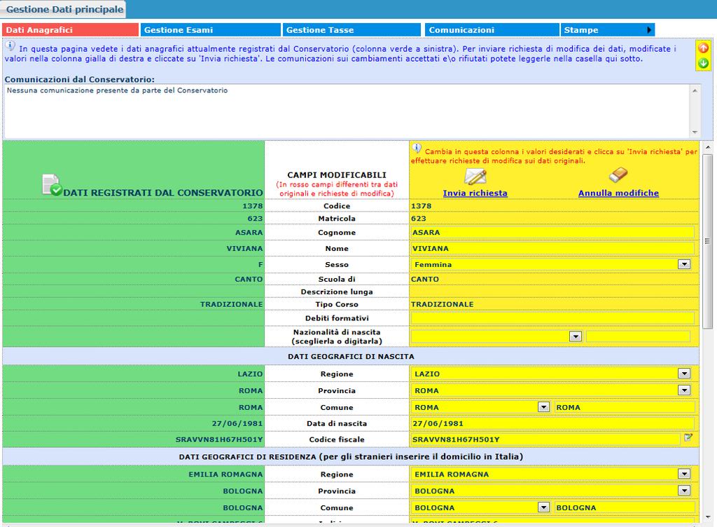 (In caso di smarrimento della password, inserire l'indirizzo E-mail che risulta nei dati del Conservatorio e cliccare su: "Richiedi".