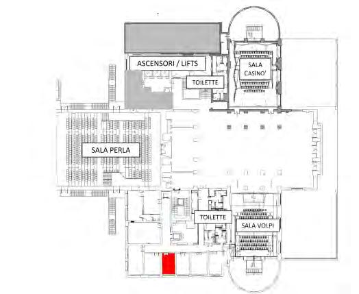 Palazzo del Casinò Sala Spielberg Piano RIALZATO Area mq 24.01 Larghezza m 3.75 Lunghezza m 6.39 Sala Beatty Piano RIALZATO Area mq 23.