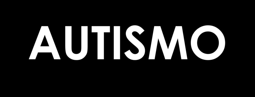 AUTISMO