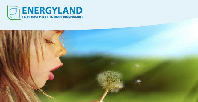 Il Progetto Energyland L obiettivo di Energyland è creare una filiera delle energie rinnovabili, dal produttore al consumatore, per abbattere i costi energetici