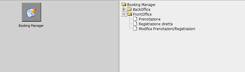 2 PRENOTAZIONE Accedere al Menù Booking Manager. Scegliere il sottomenù FrontOffice, quindi selezionare la funzionalità Prenotazione, come mostrato in Figura 4.