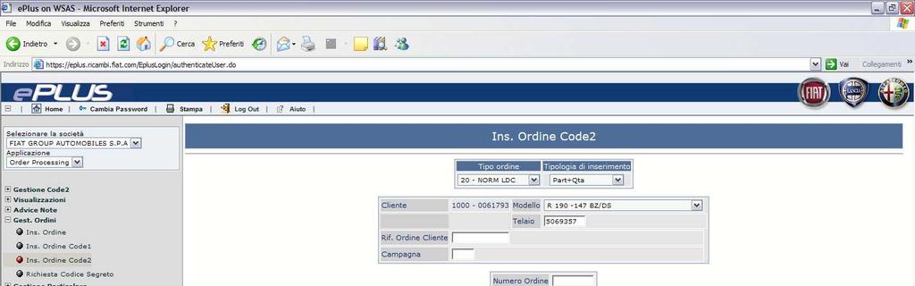 Gestione ordine Inserimento ordine Code 2 1. Selezionare il tipo ordine 2.